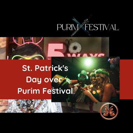 The St.Patricks' Purim Day TruthBOMB