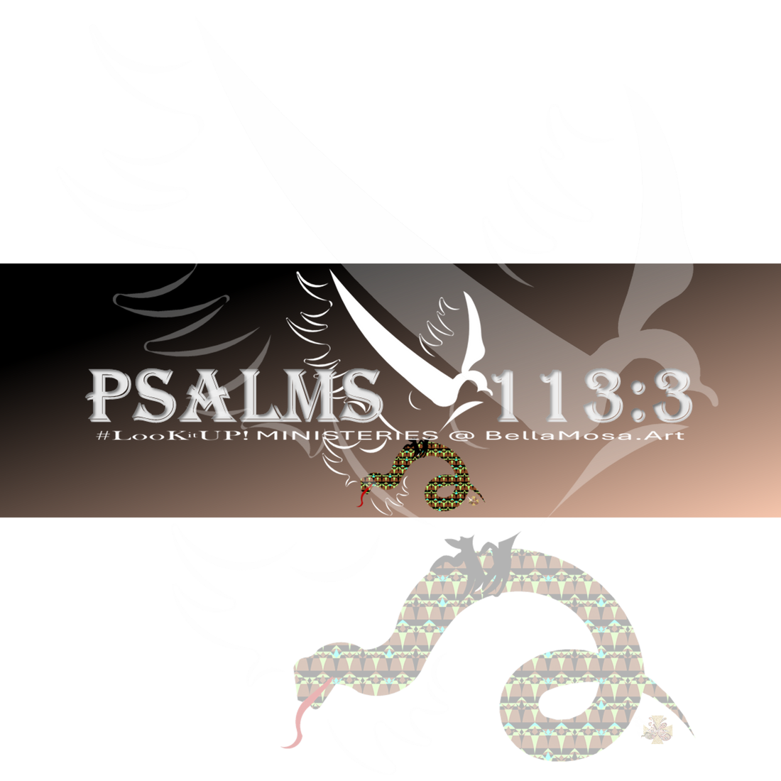 DoveWISE-LookitUP: Psalms 113:3