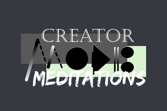 CreatorMODE Meditations: Yoni Charis