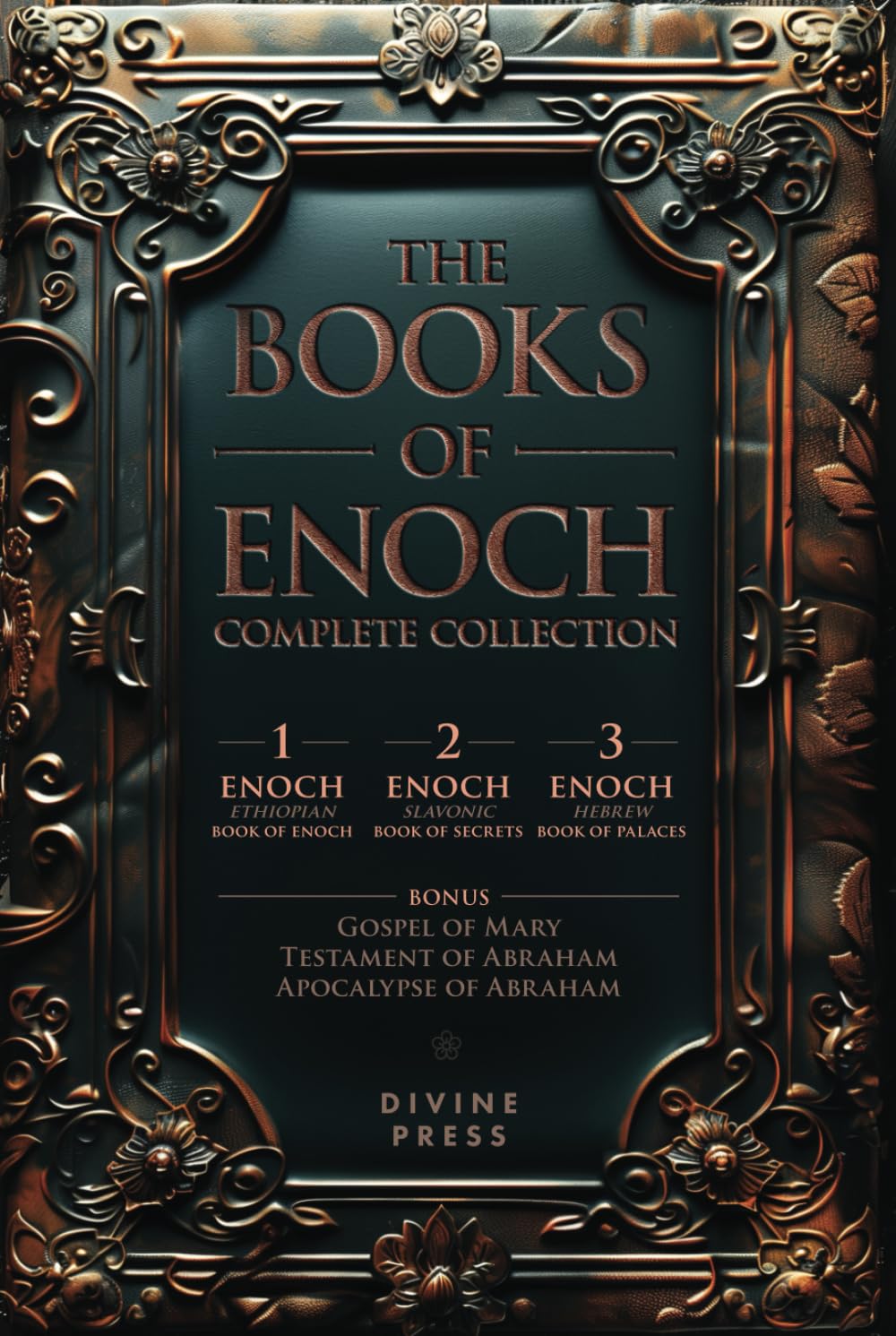 The Books of Enoch: Complete Collection - Featuring 1 Enoch, 2 Enoch, 3 Enoch, Original Illustrations, and Bonus Apocryphal Texts (Illustrated)