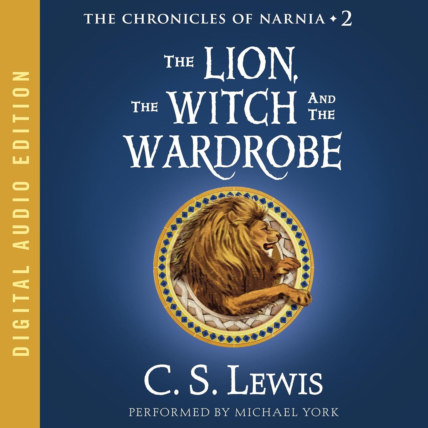 The Lion, the Witch, and the Wardrobe: The Chronicles of Narnia