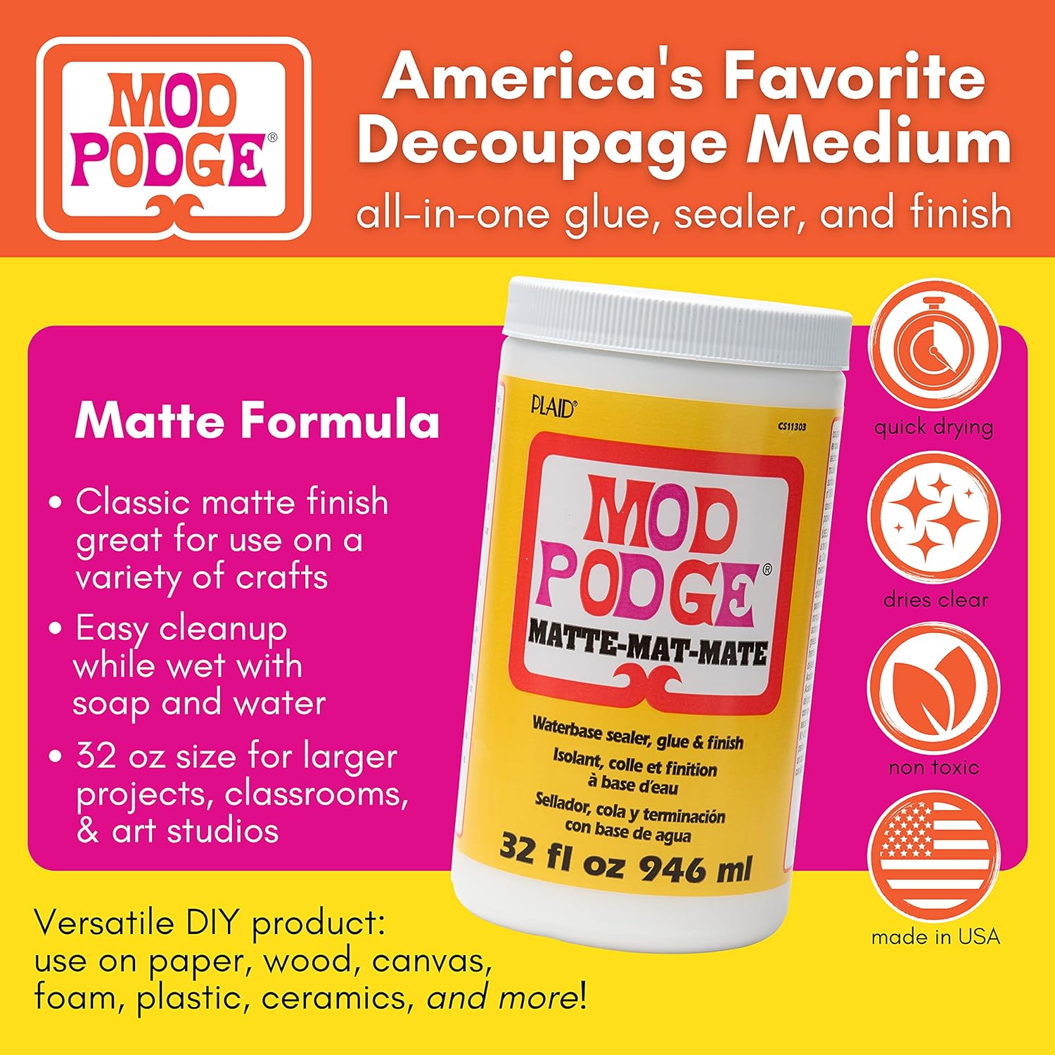 Mod Podge Matte Sealer, Glue & Finish: All-in-One Craft Solution- Quick Dry, Easy Clean, for Wood, Paper, Fabric & More. Non-Toxic - Craft with Confidence, Made in USA, 32 oz., Pack of 1